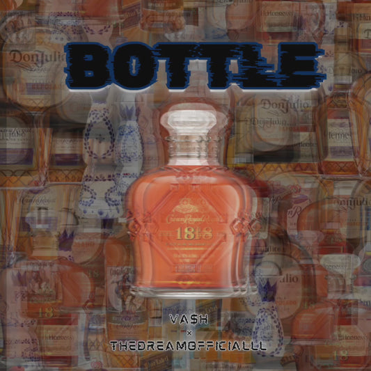 Bottle - Va$h & thedreamofficialll (MP3)